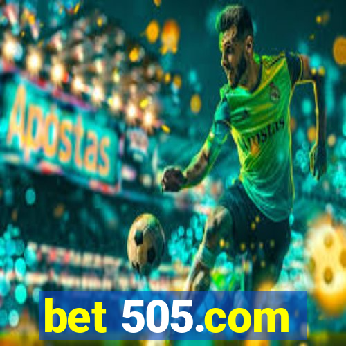 bet 505.com